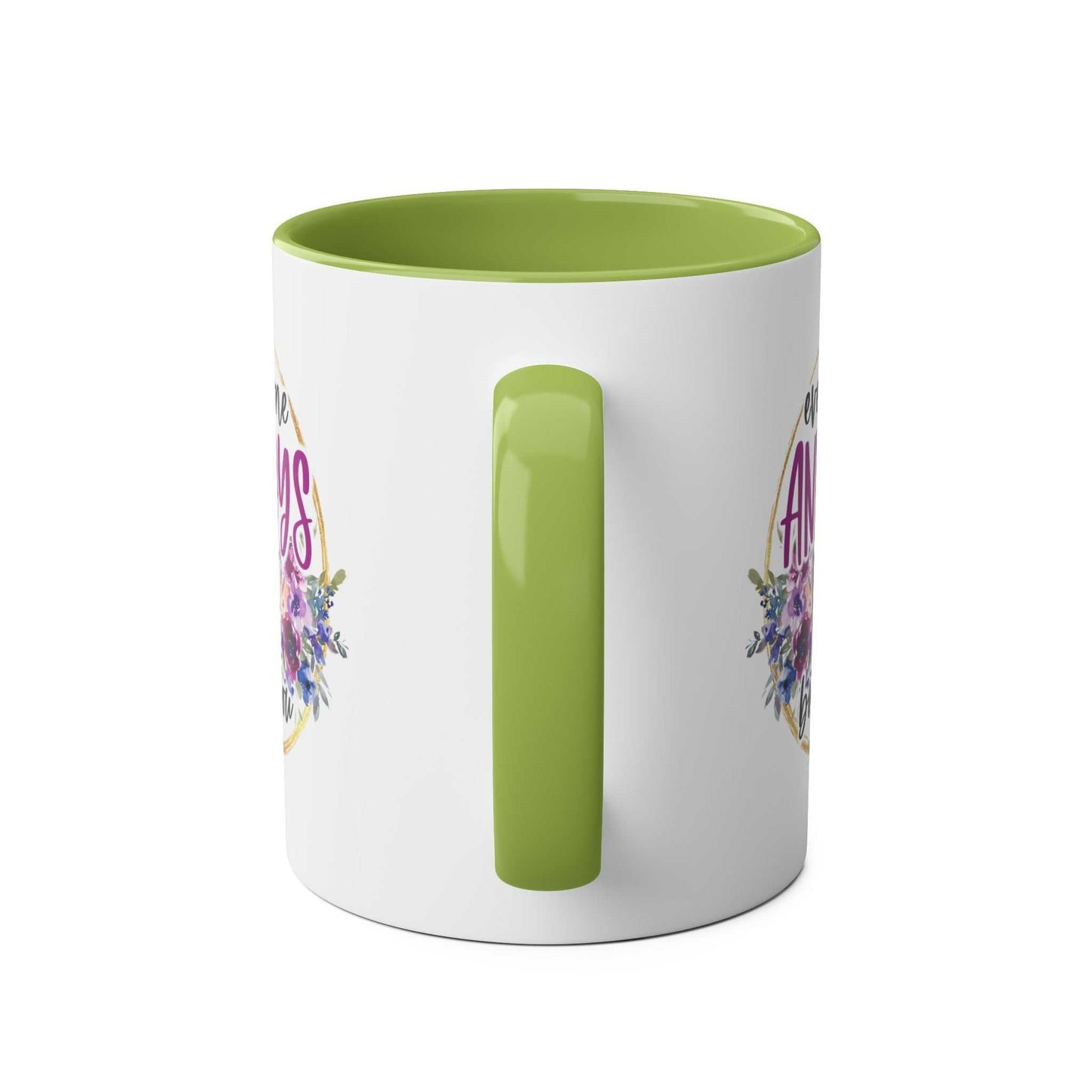 Cheeky "Everyone Annoys Me But You" coffee mug in white with green handle and interior.