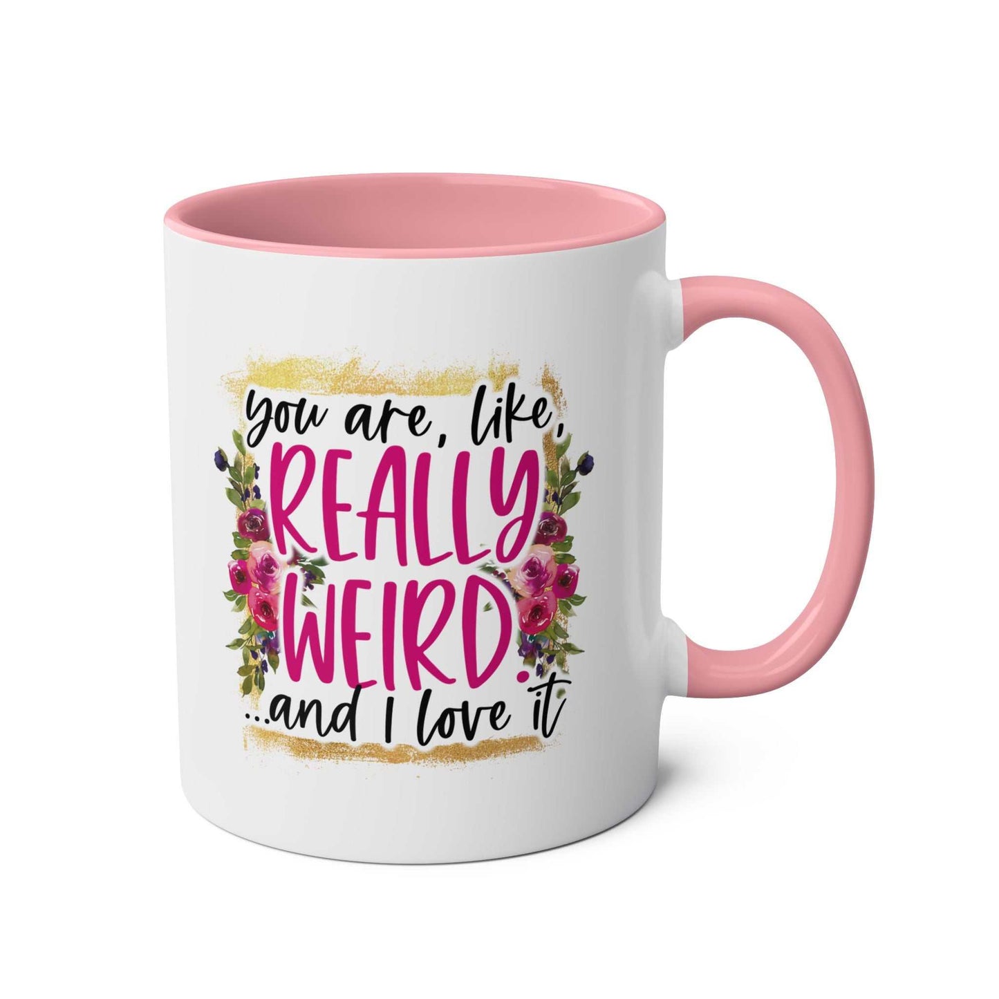 really weird coffee mug with pink interior and humorous text