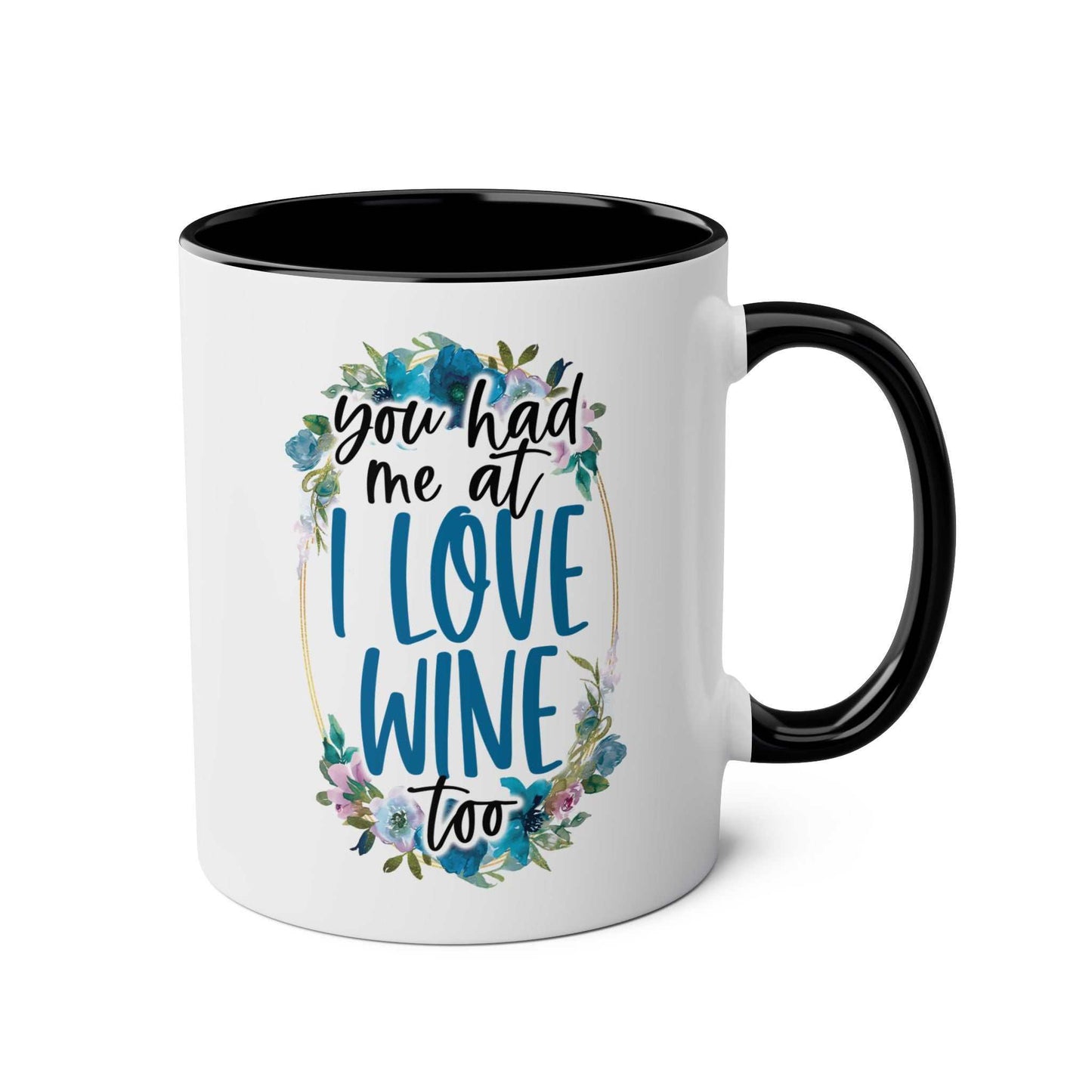 Love Wine Coffee Mug with floral design, perfect for wine and coffee lovers, available in 7 colors, glossy finish, microwave and dishwasher safe.
