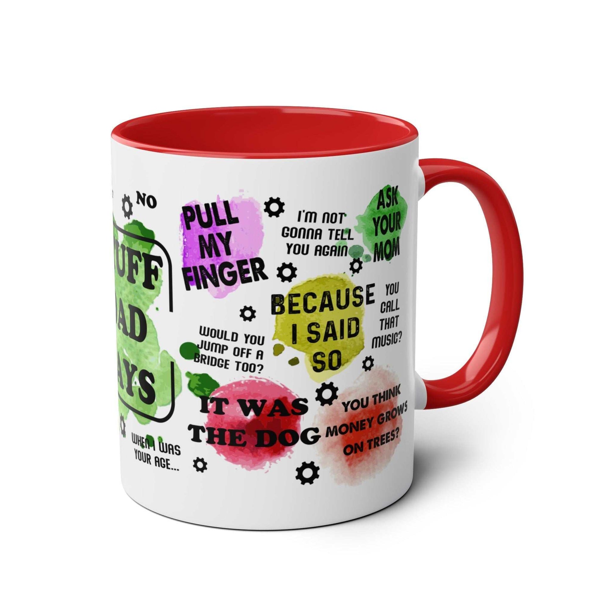 Fun Fathers Day Gift Mug with colorful quotes, red handle, 11oz ceramic, glossy finish.