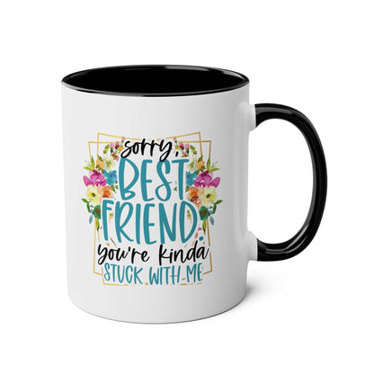 Best Friend Coffee Mug with colorful floral design, glossy finish, and cheeky message.
