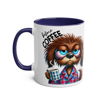 Fun Sarcastic Coffee Mug with humorous design, glossy finish, and 11oz capacity.