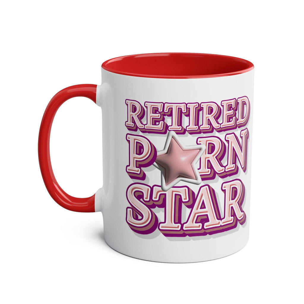Retired Porn Star Mug with bold, cheeky text on colorful ceramic cup for humorous gift