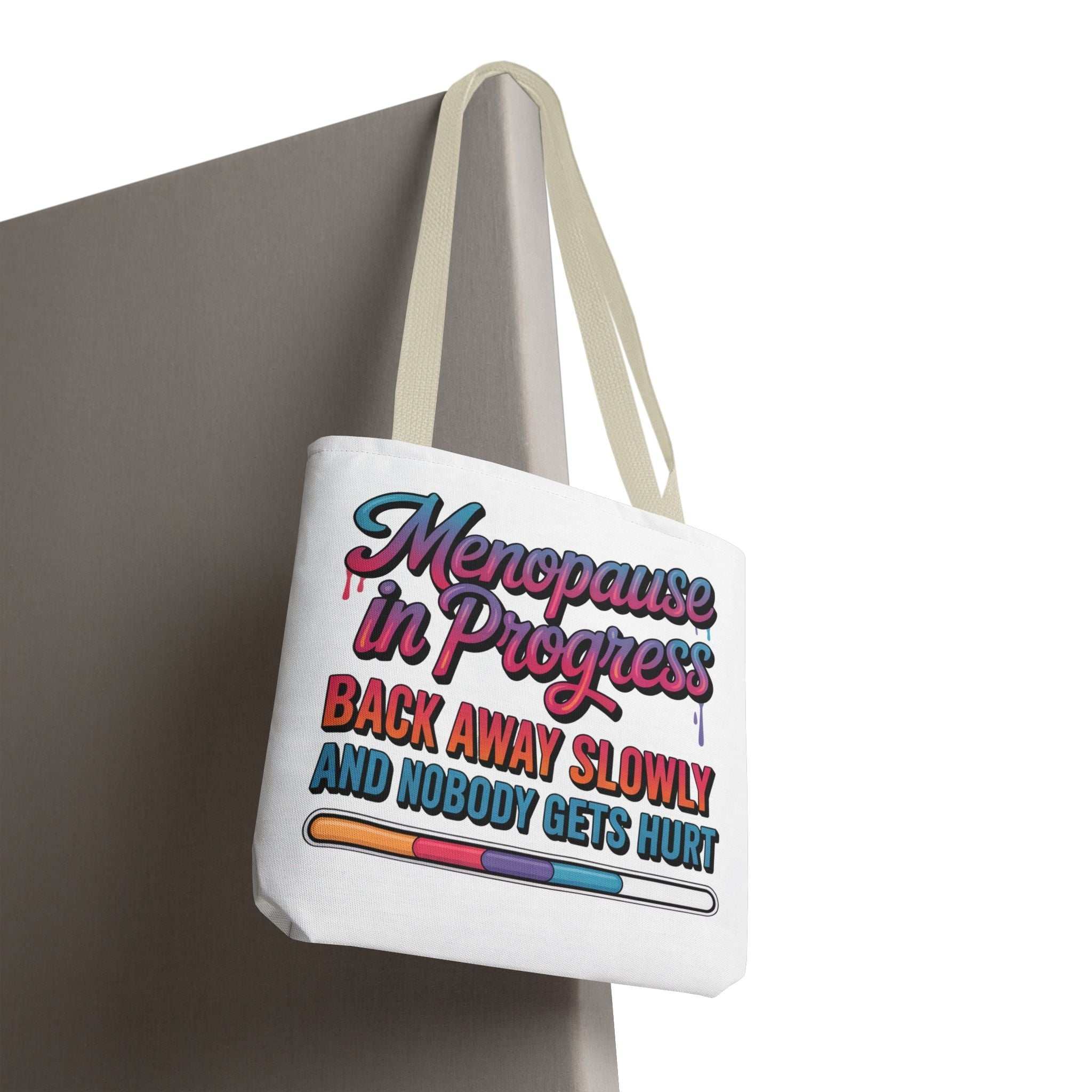 Menopause in Progress tote bag with cheeky design, durable polyester, multiple sizes and handle colors