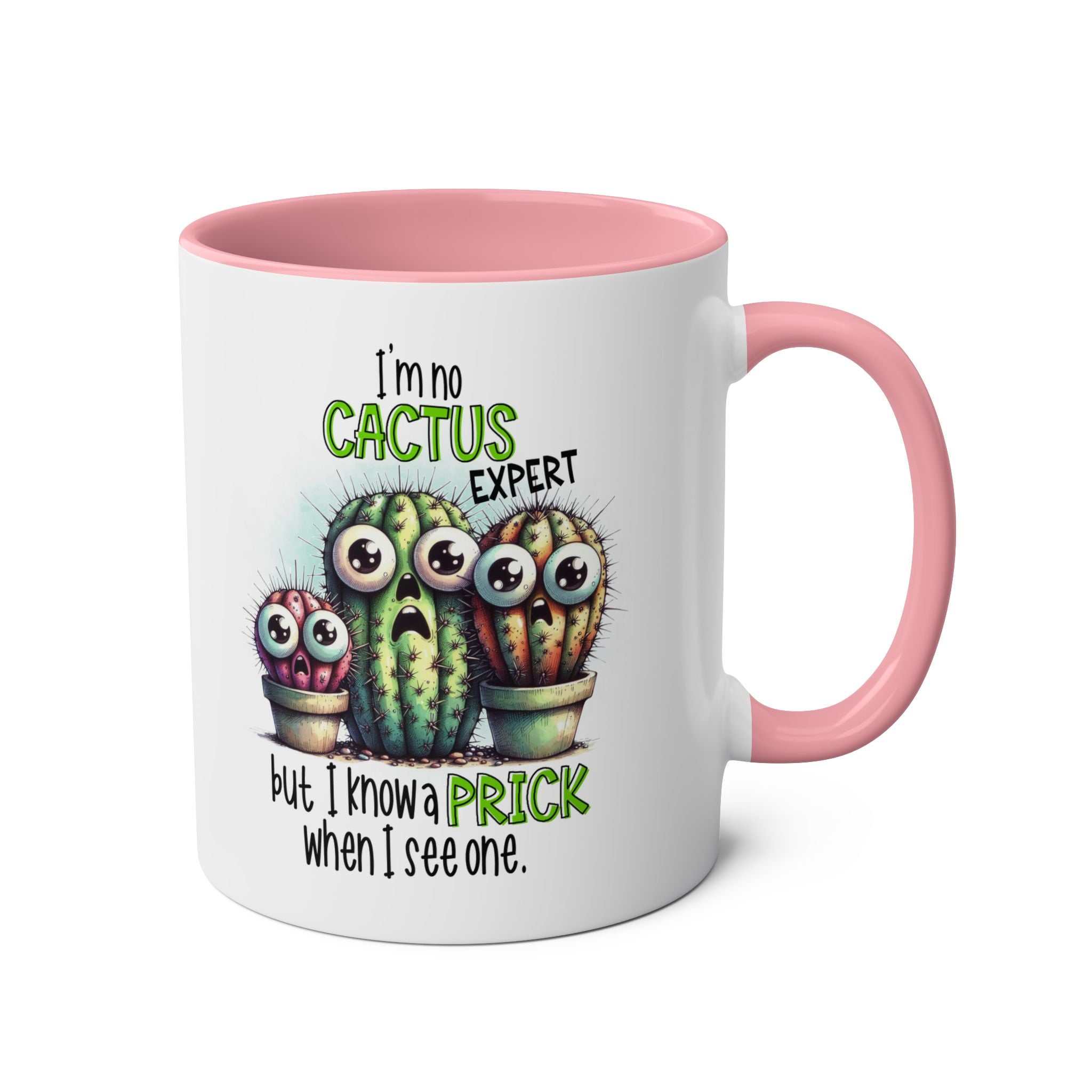 Fun cactus expert coffee mug with sassy humor and vibrant sublimation print.
