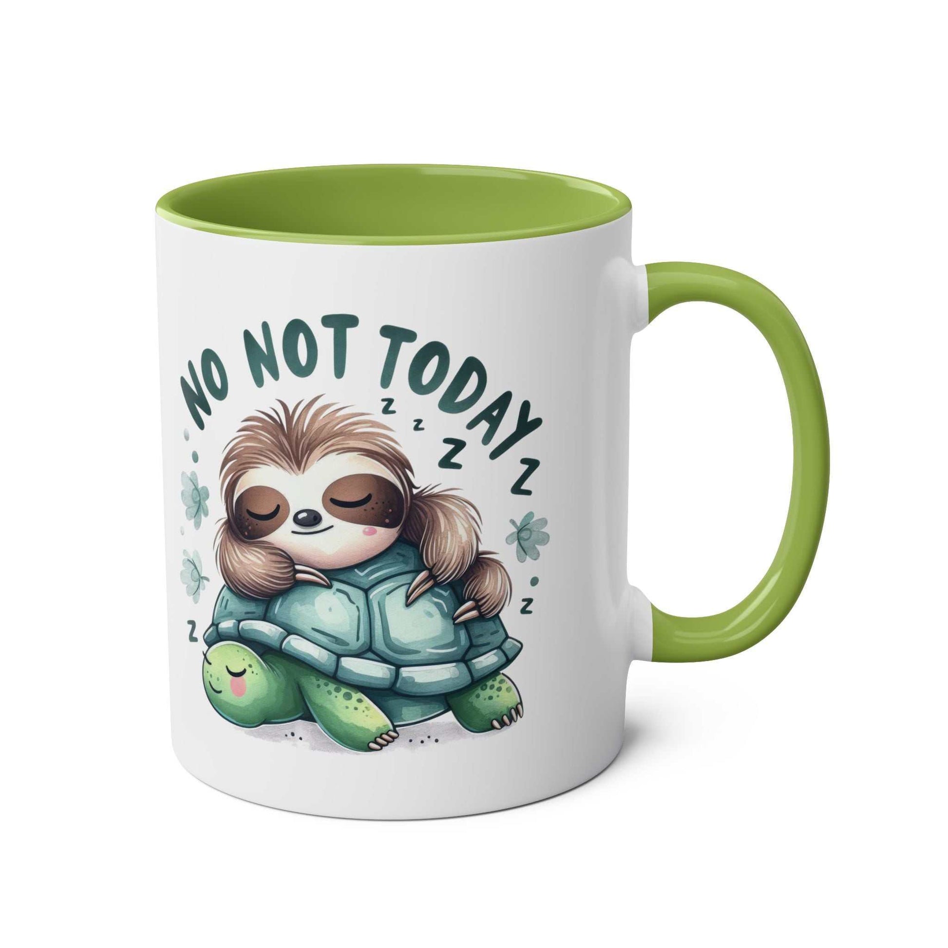 Cute sloth coffee mug with green handle and "No Not Today" text.