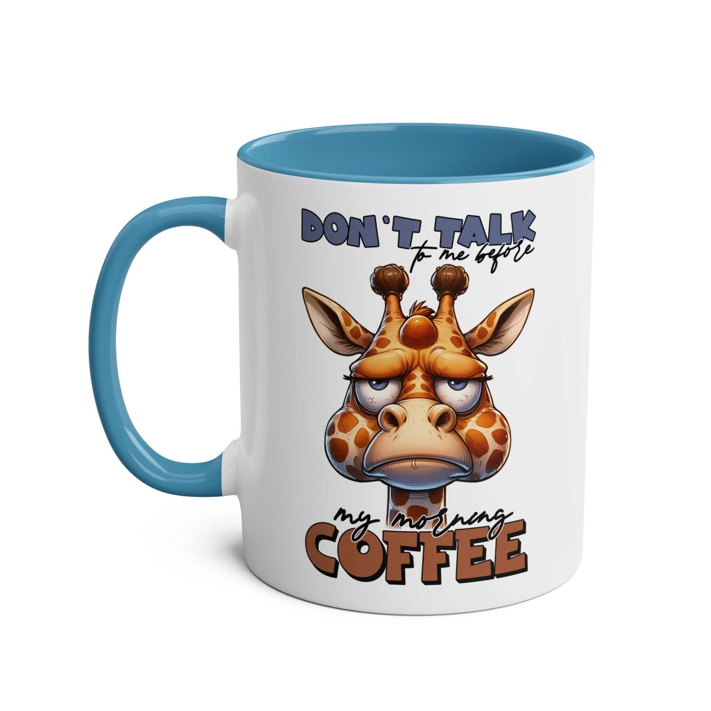 Dont Talk To Me coffee mug with grumpy giraffe design, 11oz ceramic.