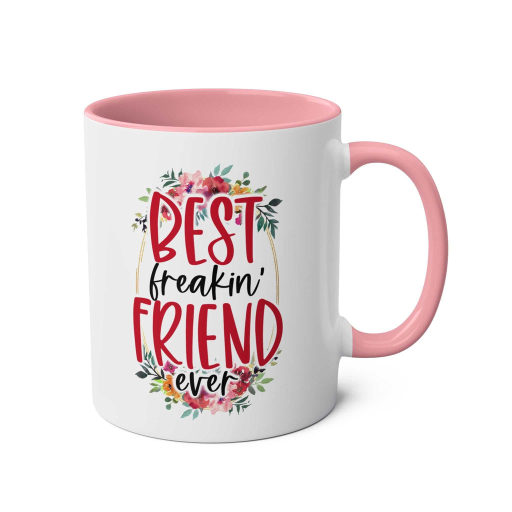 Best Freaking Friend Coffee Mug with pink handle and floral design, perfect gift for friends.