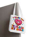 Glaze My Hole Donut Tote Bag with cheeky donut design and cotton webbing straps