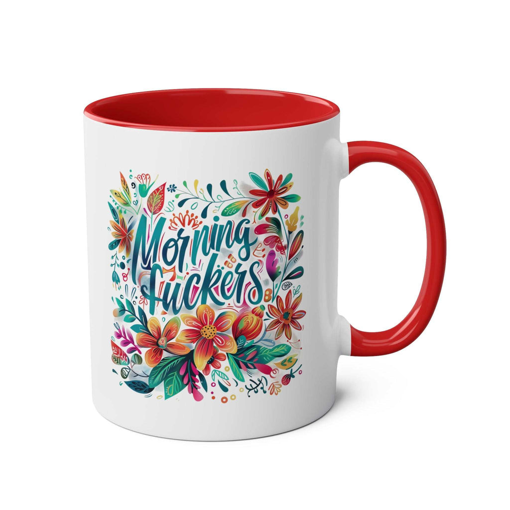 Morning Fuckers Coffee Mug with colorful floral design, red interior and handle, 11oz ceramic, cheeky and fun.