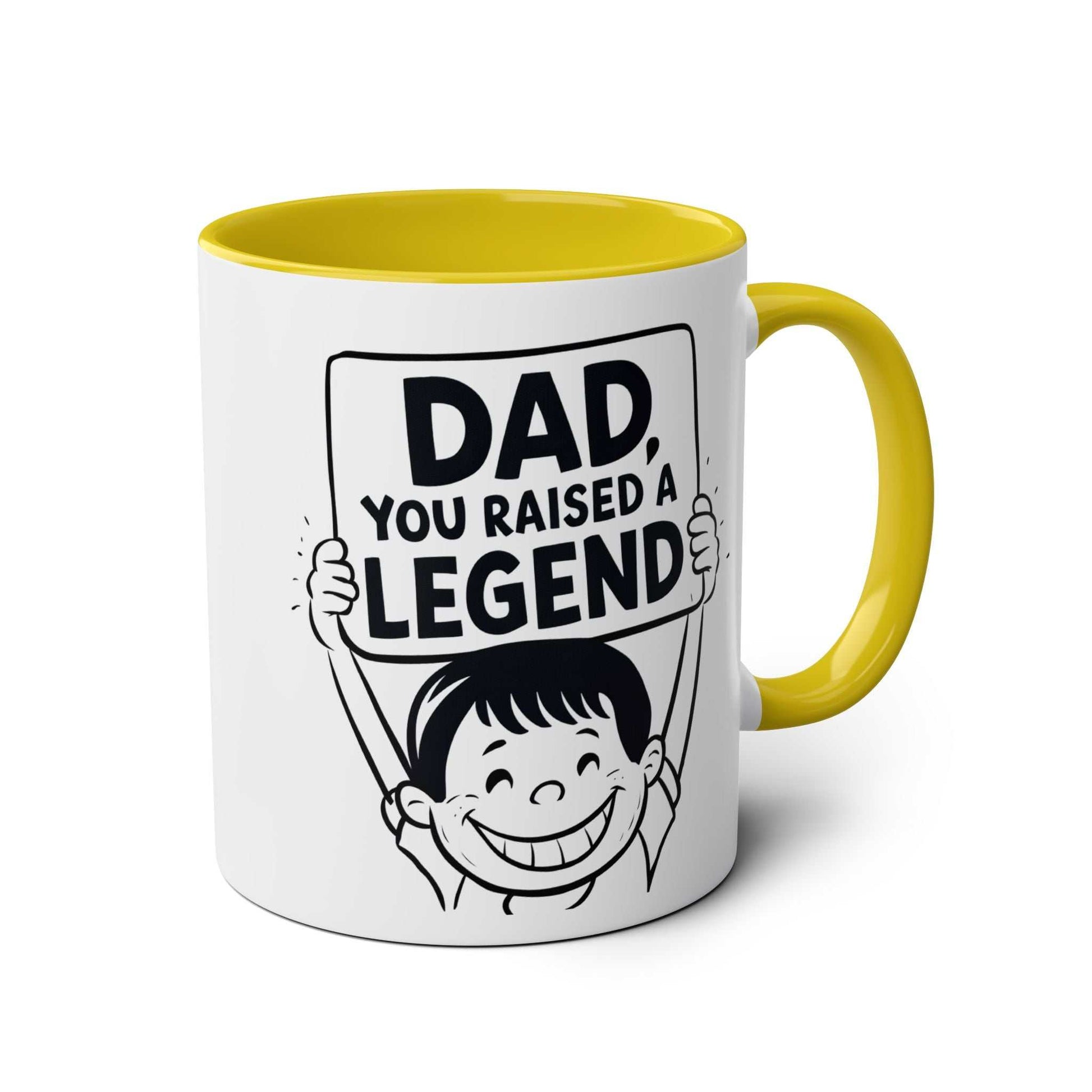 Fun Fathers Day Gift Mug with "Dad, You Raised a Legend" design, yellow handle, and glossy finish.