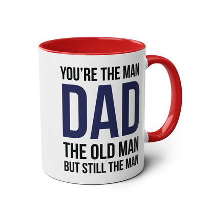 Fun Fathers Day Gift Mug with humorous text, red handle, and glossy finish.