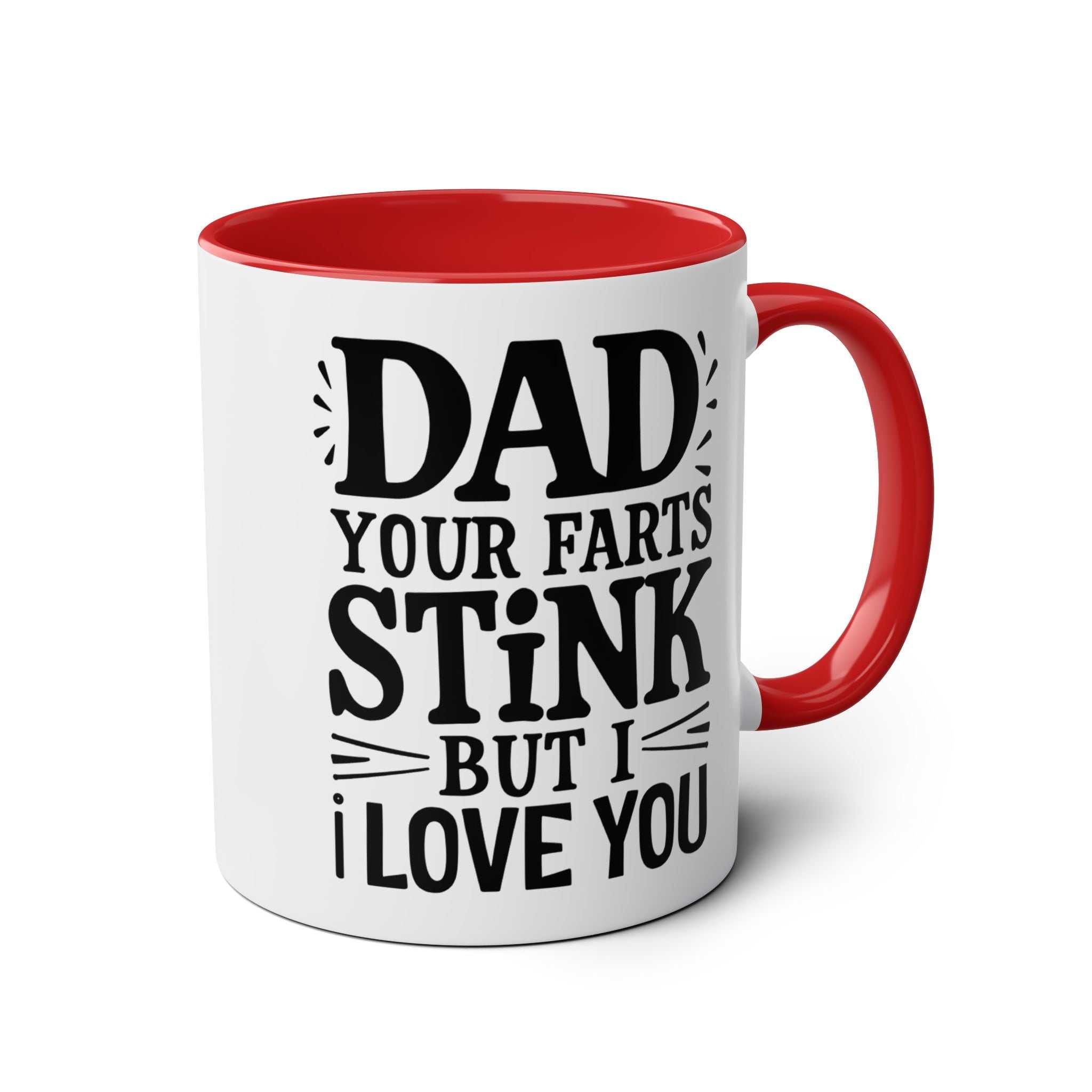 Funny Father's Day gift mug with playful message, red interior, perfect for dads.