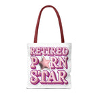 Retired Porn Star Tote Bag with cheeky design, durable spun polyester, multiple sizes and handle colors, perfect for everyday use