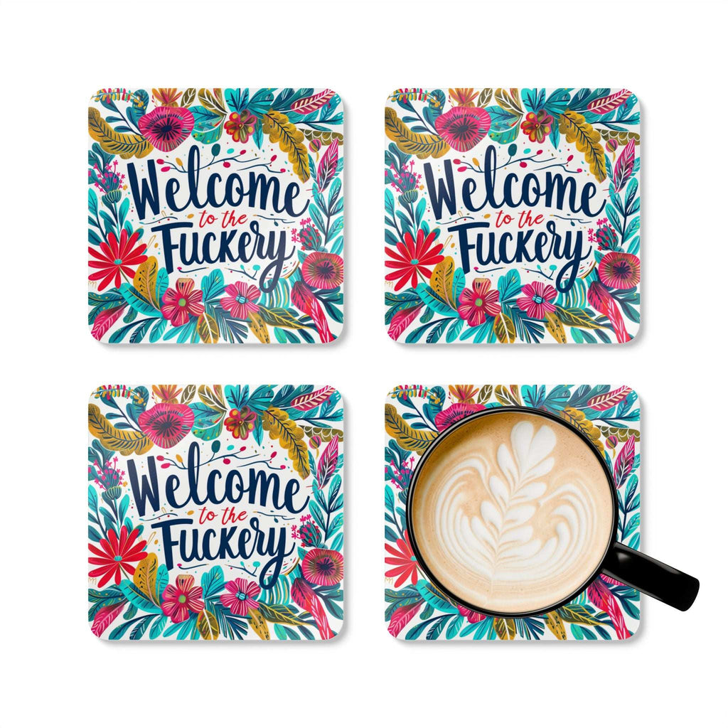 Colorful "Welcome To The Fuckery" coaster set with floral design and coffee cup.