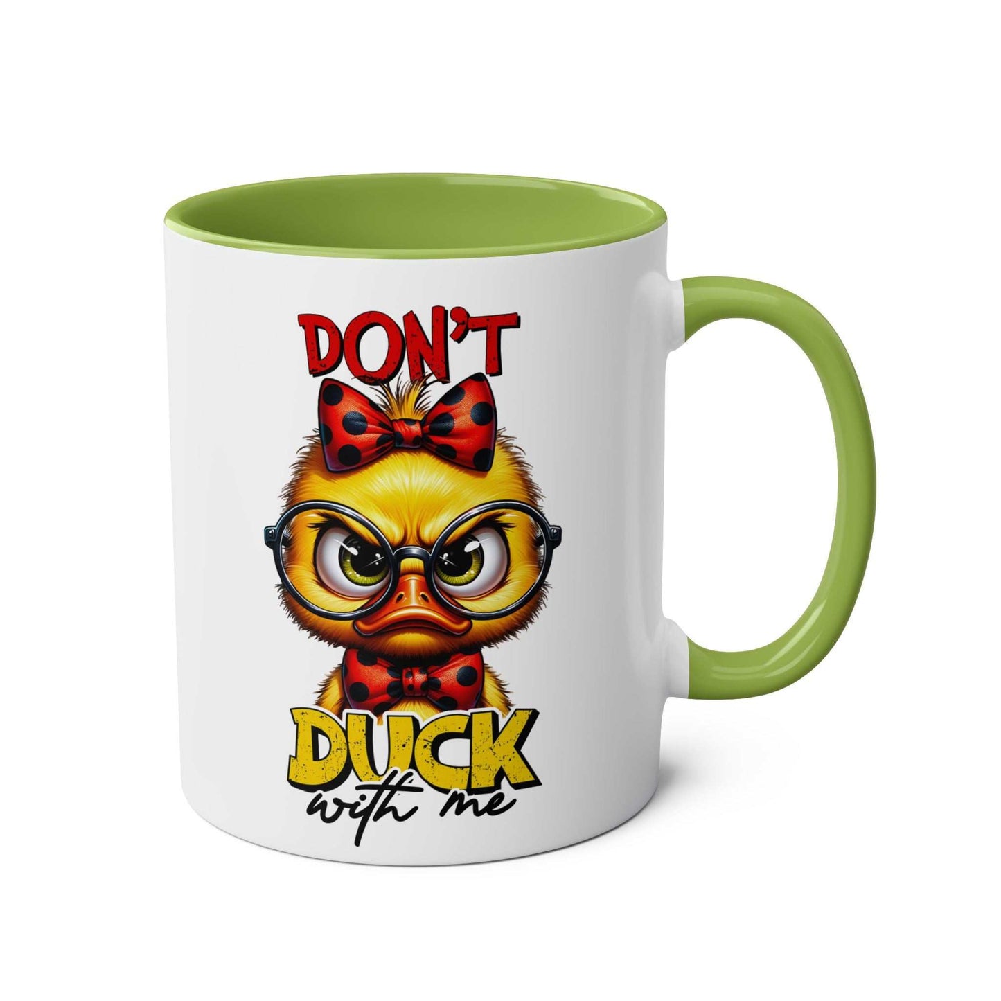 Dont Duck With Me coffee mug with grumpy duck design, green interior, and handle.