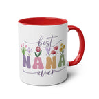 Mug with "Best Nana Ever" printed with floral design, red handle, Mother's Day gift.