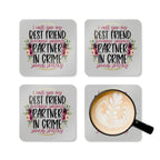 Partner In Crime Coaster Set with playful design and personalized message, perfect for friendships, set of four MDF coasters with cork back.