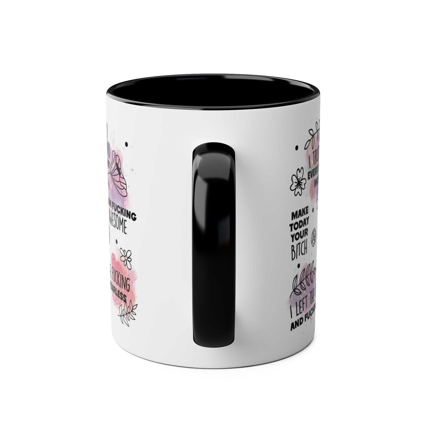 Sweary Quotes Coffee Mug with cheeky sayings, glossy finish, 11oz ceramic, black handle.