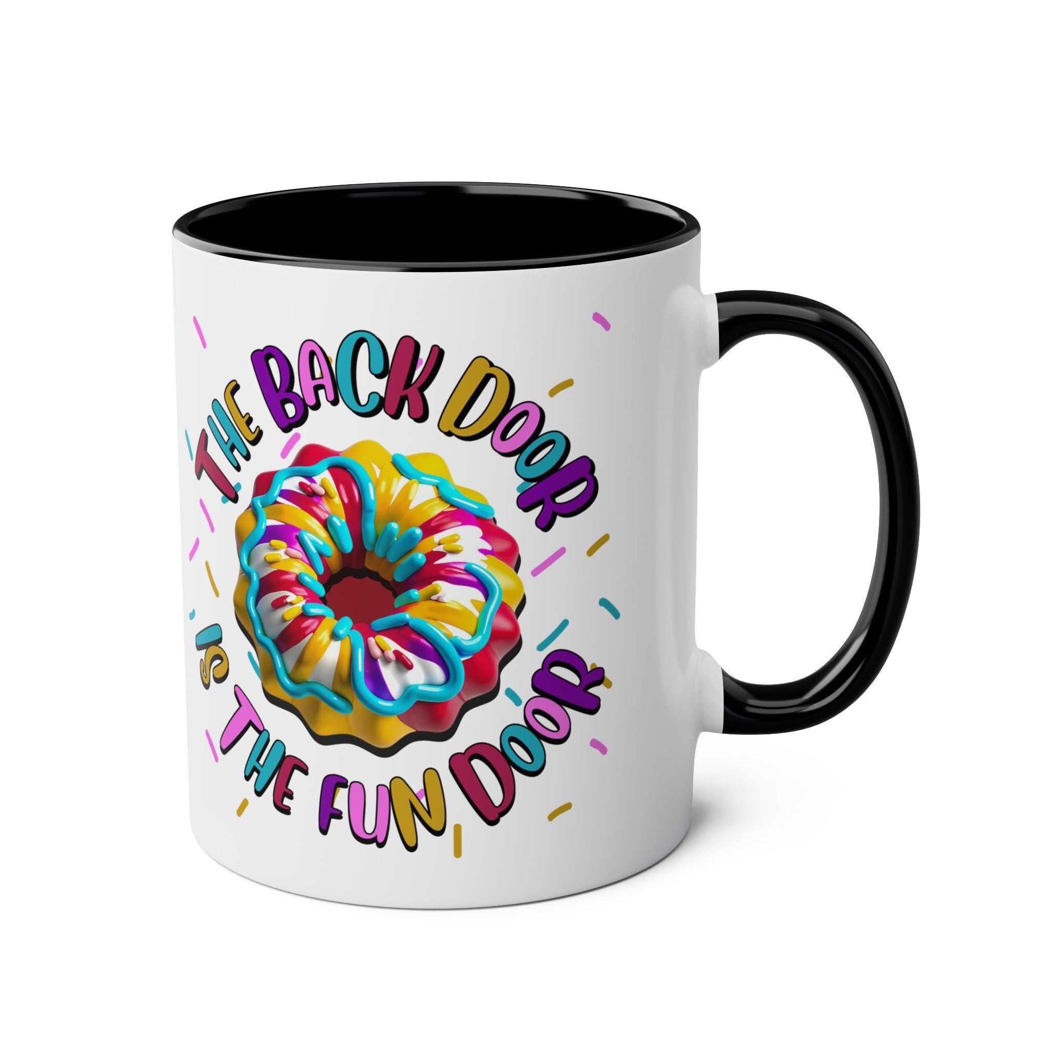 The Back Door is the Fun Door Mug with cheeky slogan, colorful ceramic coffee cup perfect for gag gifts and morning brews