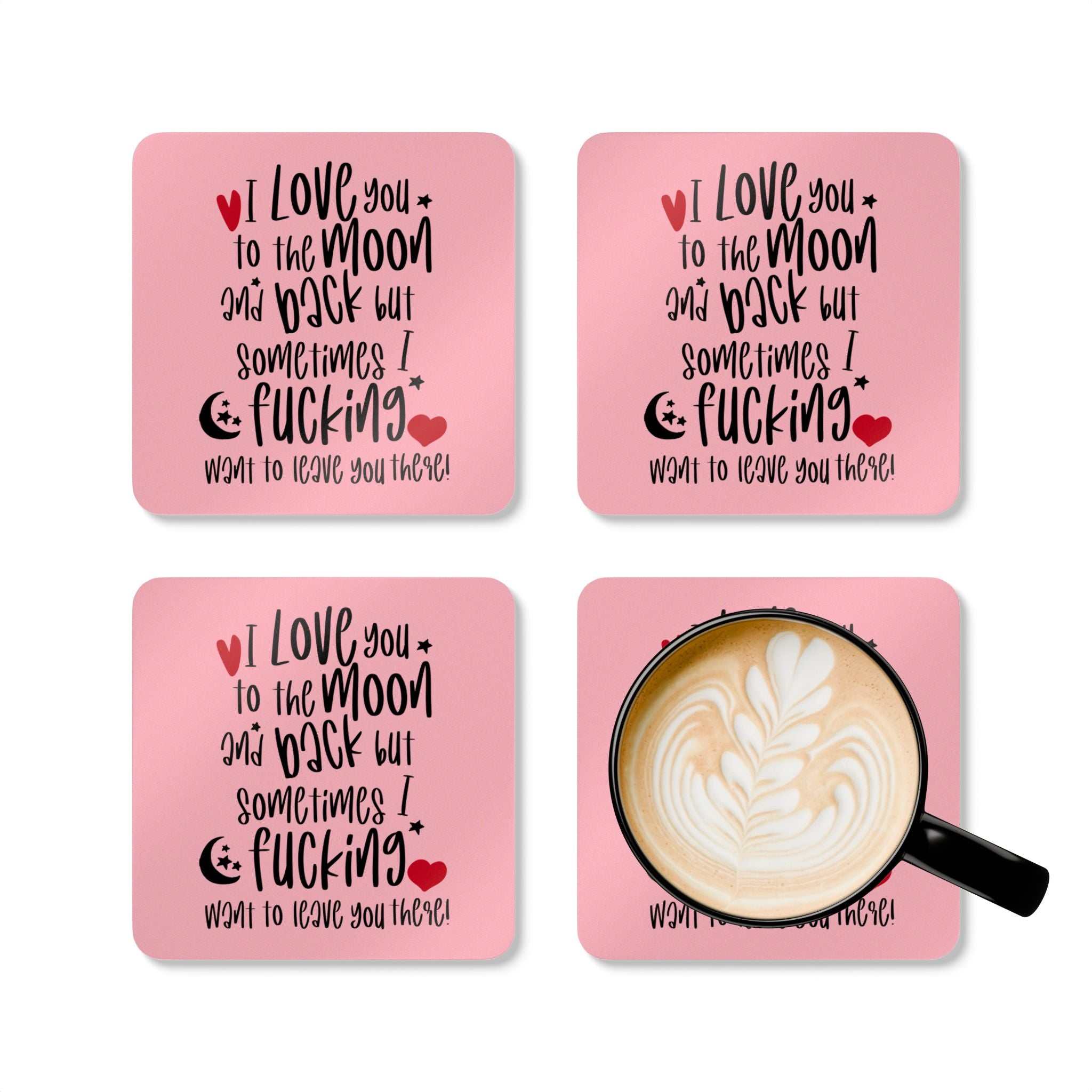 Cheeky Valentines coaster set with playful love quotes, high-gloss MDF top, cork back, and rounded corners.
