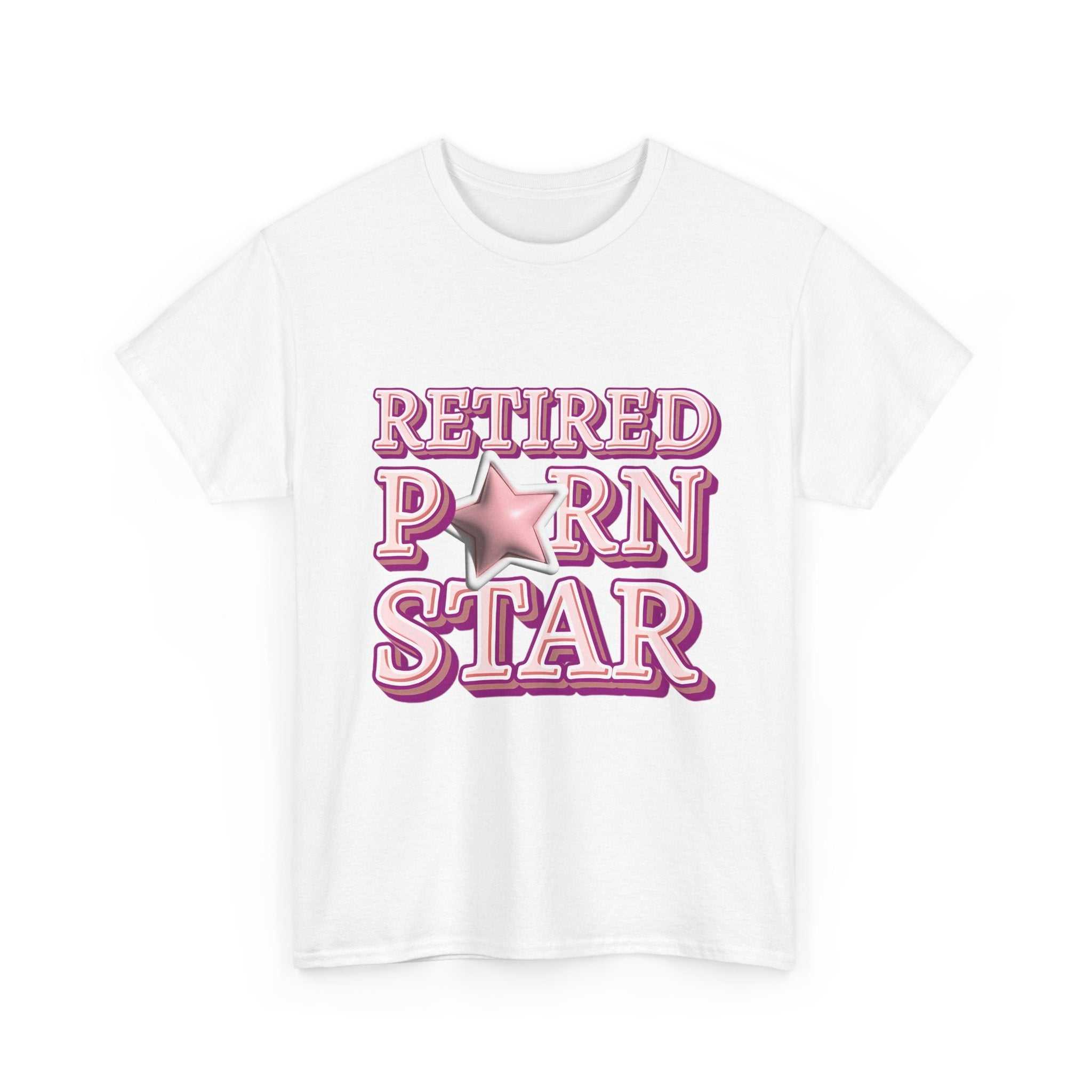 Retired Porn Star T-Shirt with bold humor, 100% cotton, soft breathable fabric, perfect for parties and casual wear