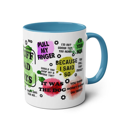 Colorful ceramic mug with fun Father's Day quotes, perfect Father's Day gift.