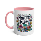 Cheeky "Shut The Fuck Up" coffee mug with floral design, pink handle, ceramic, 11oz.