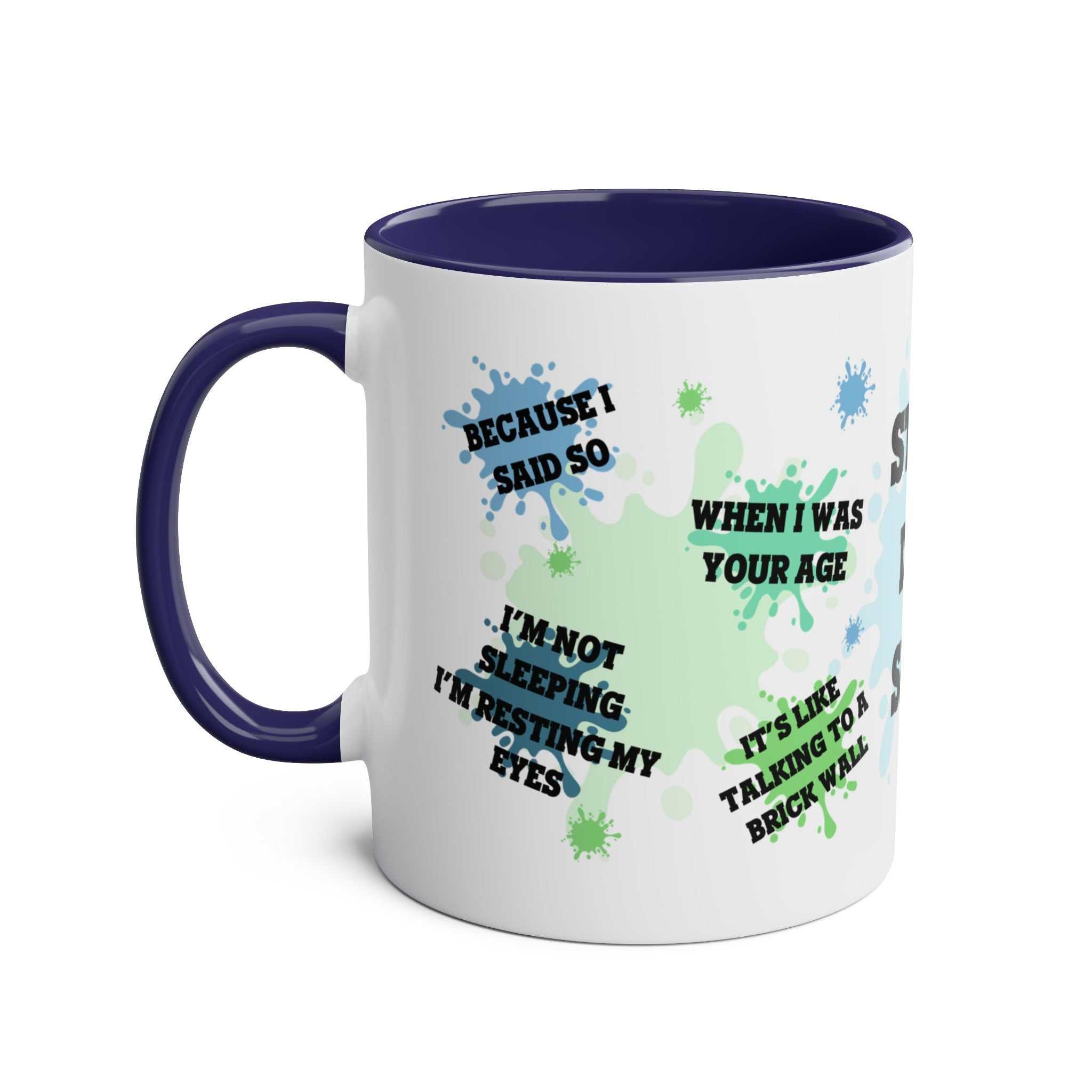 Fun Fathers Day Gift Mug with witty dad quotes, glossy finish, and two-tone blue handle.
