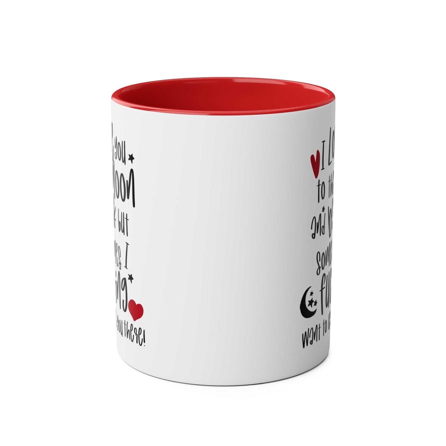 Cheeky Fun Valentines Mug with humorous quote, red interior, and handle, perfect for Valentine’s Day gift.