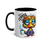Fun Sarcastic Coffee Mug with cartoon duck, humor design, ceramic, 11oz, glossy finish.