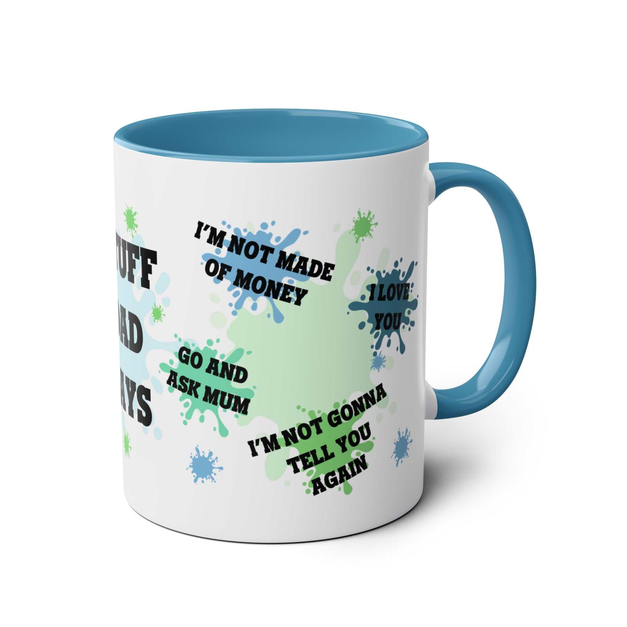Fun Fathers Day Gift Mug with colorful text and graphics, 11oz ceramic, glossy finish, blue handle, perfect Father's Day present.