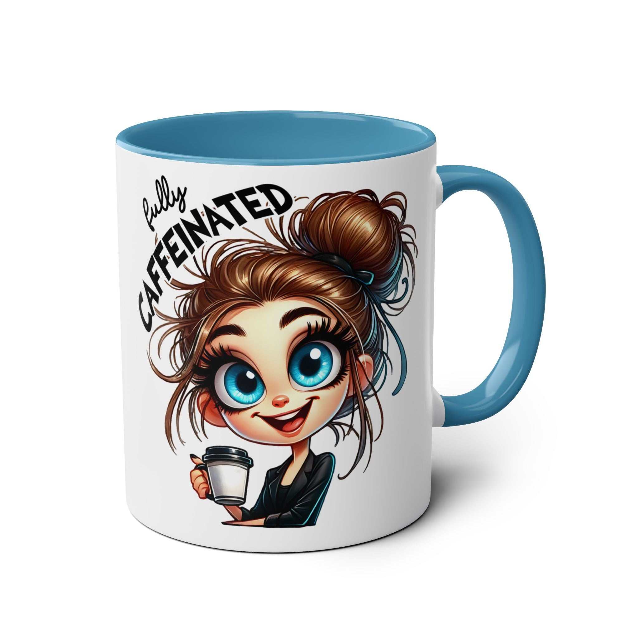 Fun Sarcastic Coffee Mug with cartoon character, blue handle, and "fully caffeinated" text.