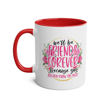 Friends Forever Coffee Mug with colorful design and red handle, perfect gift for friends.