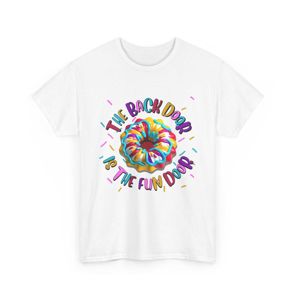 The Back Door is the Fun Door cheeky t-shirt with bold door design for edgy humor and fun style