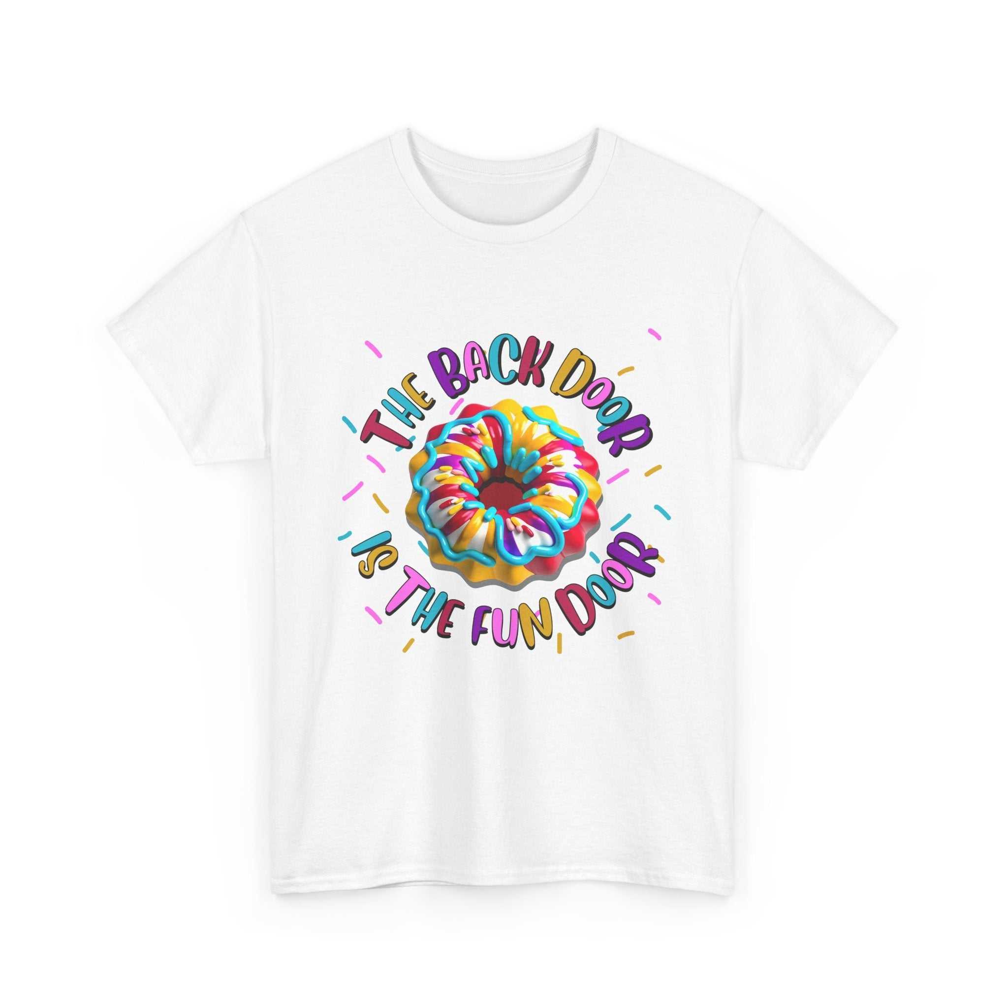 The Back Door is the Fun Door cheeky t-shirt with bold door design for edgy humor and fun style