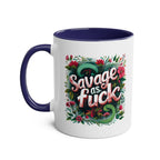 Savage As Fuck Coffee Mug with floral design, 11oz ceramic, glossy finish.