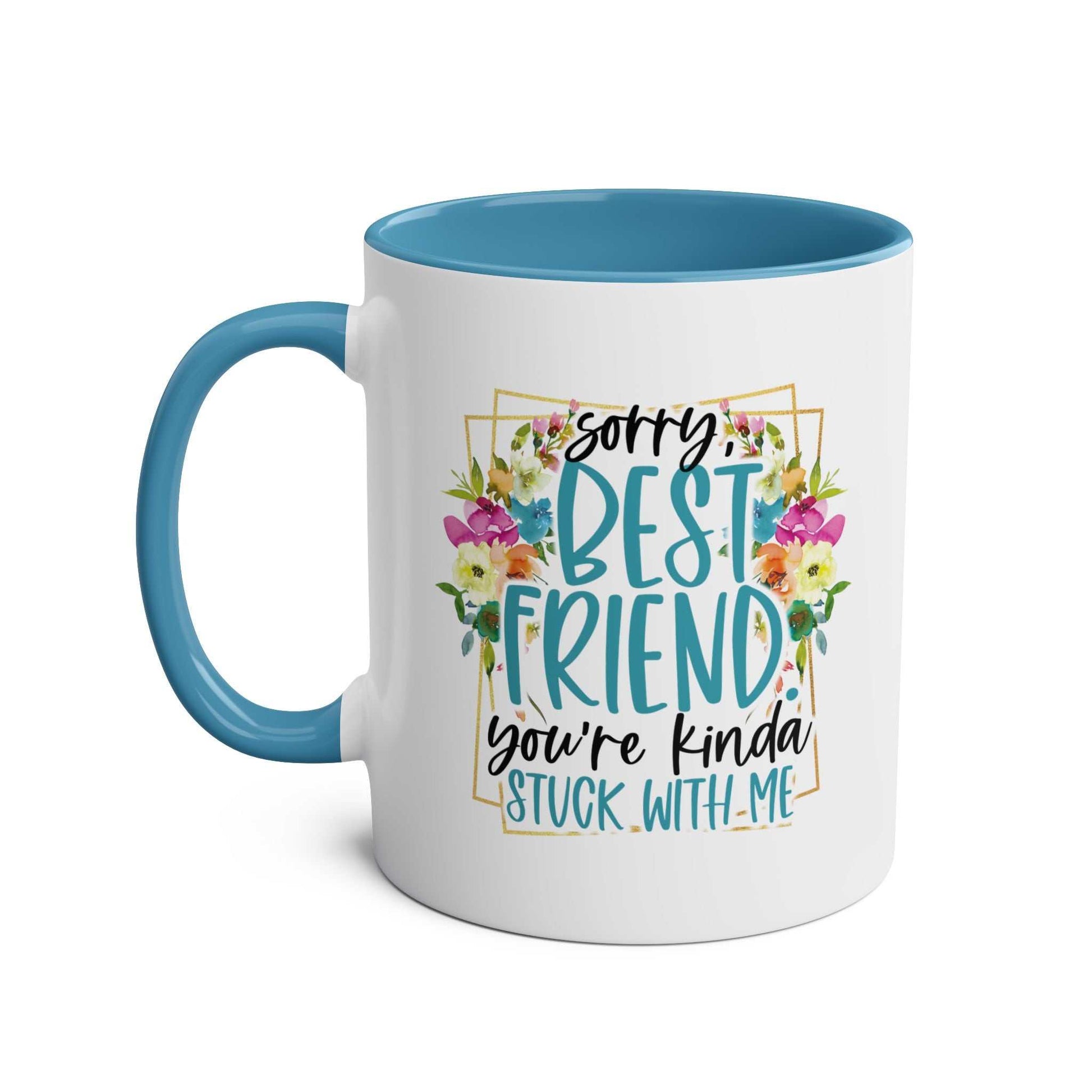 Best Friend Coffee Mug with floral design, blue handle, and cheeky message, 11oz ceramic, microwave and dishwasher safe.