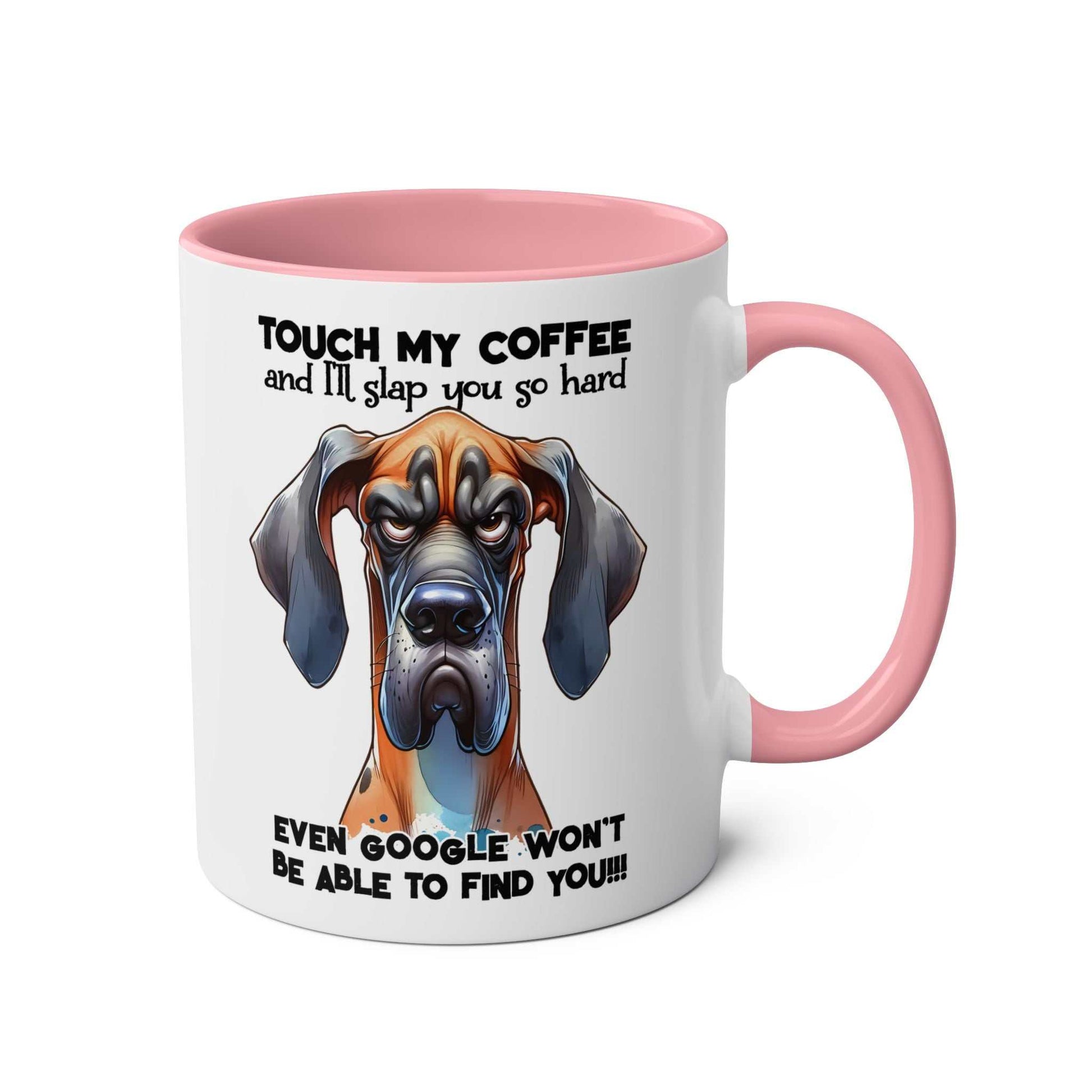 Dog-themed "Touch My Coffee" mug with sarky twist, pink handle, and text design. 