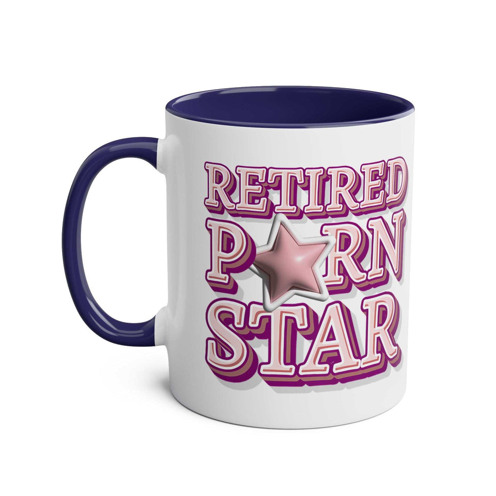 Retired Porn Star Mug with bold, cheeky design on colorful ceramic coffee cup