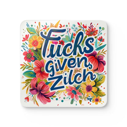 Colorful coaster with floral design and playful text "Fucks Given Zilch".