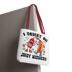 I Squirt On Juicy Wieners Fun Tote Bag with cheeky hot dog design and cotton straps