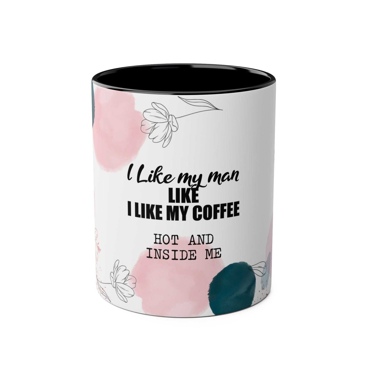 Cheeky Fun Valentines Mug with playful slogan and floral design.