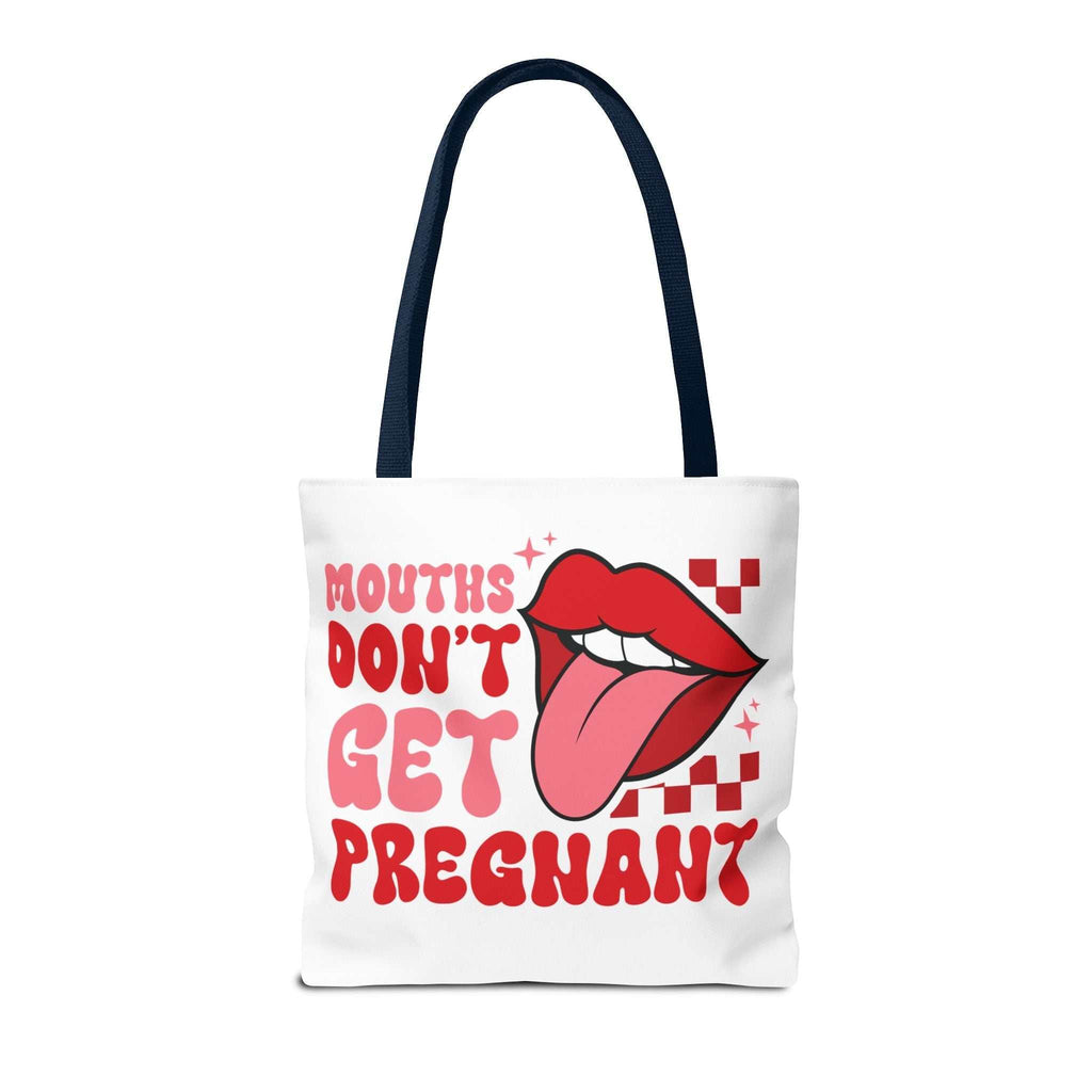 Cheeky Mouths Dont Get Pregnant tote bag with durable spun polyester and colorful handles for everyday use