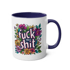 Cheeky "Fuck This Shit" coffee mug with floral design, glossy finish, ceramic, 11oz.