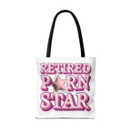 Retired Porn Star Tote Bag with cheeky design, durable polyester, multiple sizes and handle colors