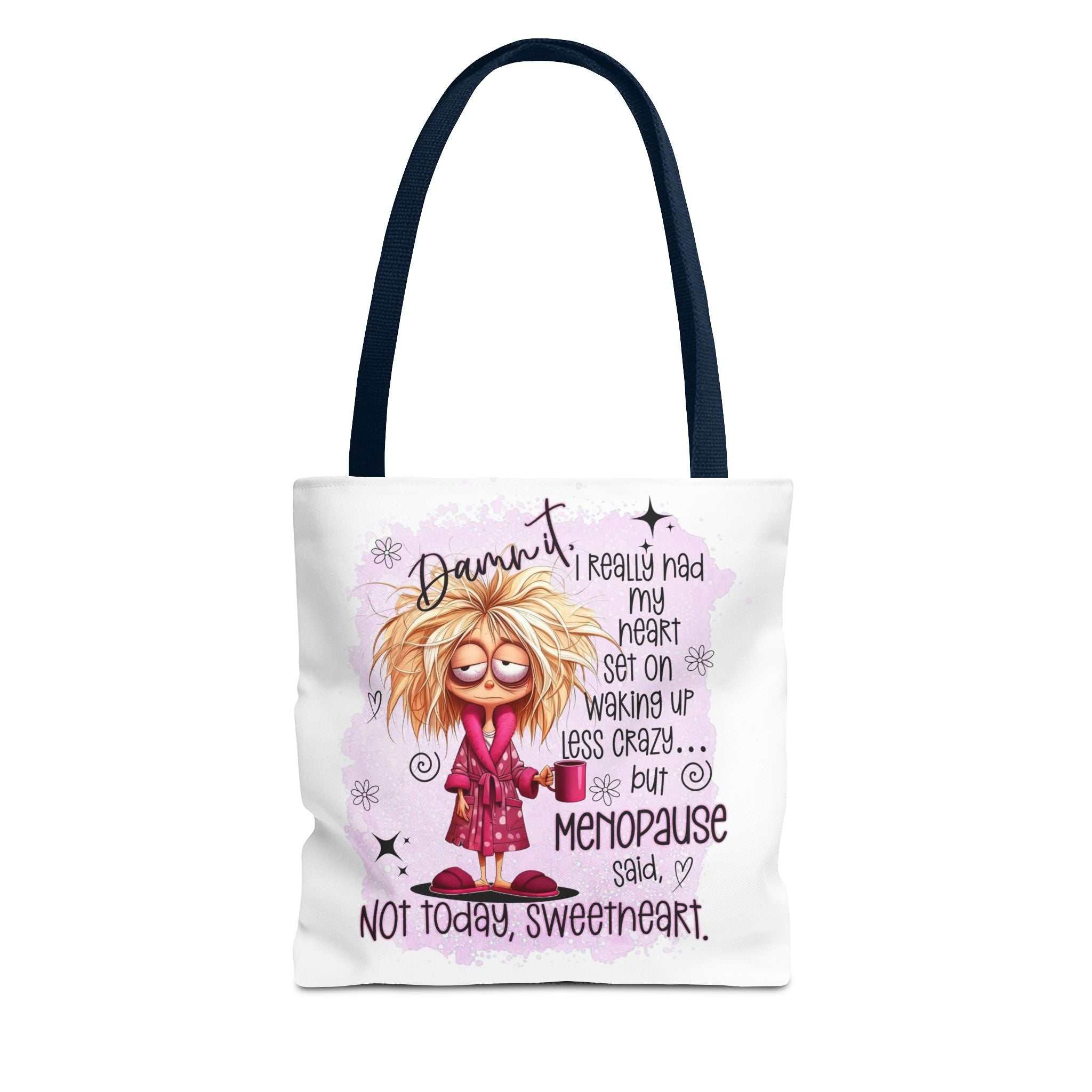 Cheeky menopause humour tote bag with bold print, durable spun polyester, available in three sizes and multiple handle colors for everyday use