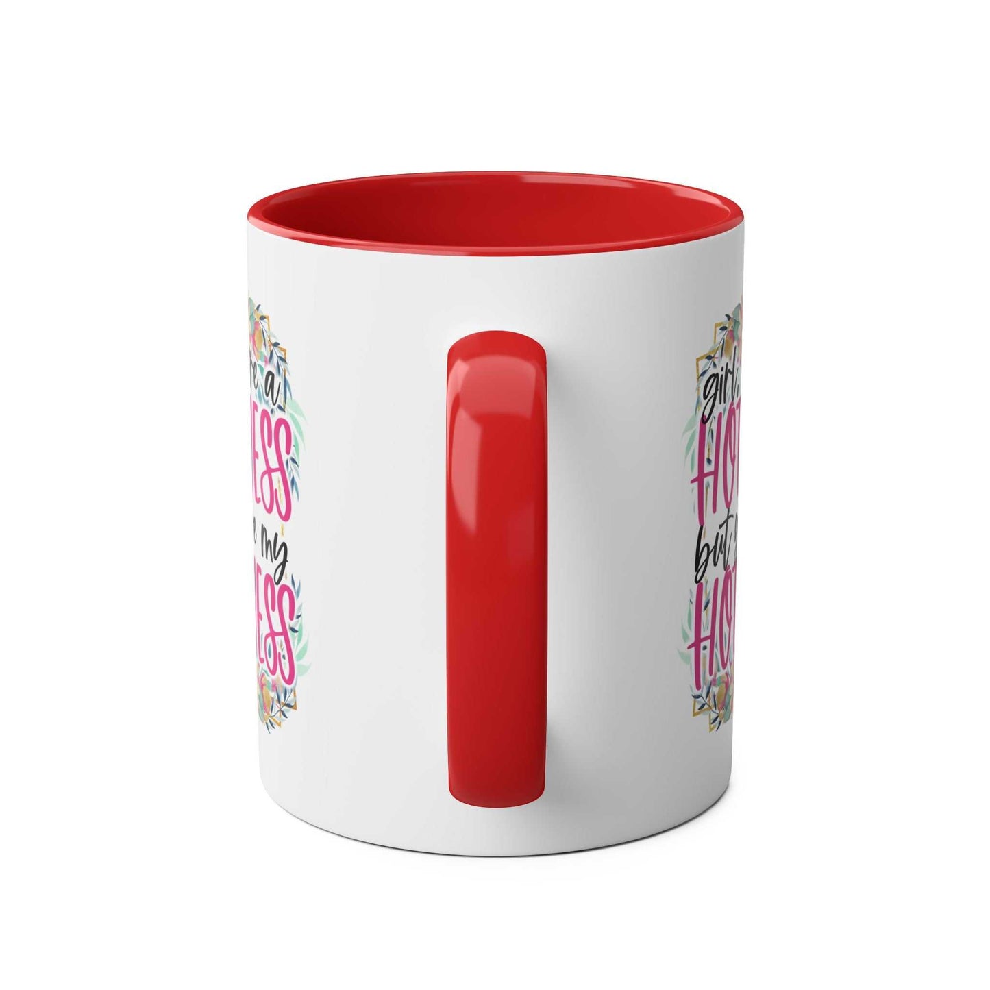 Hot Mess Coffee Mug