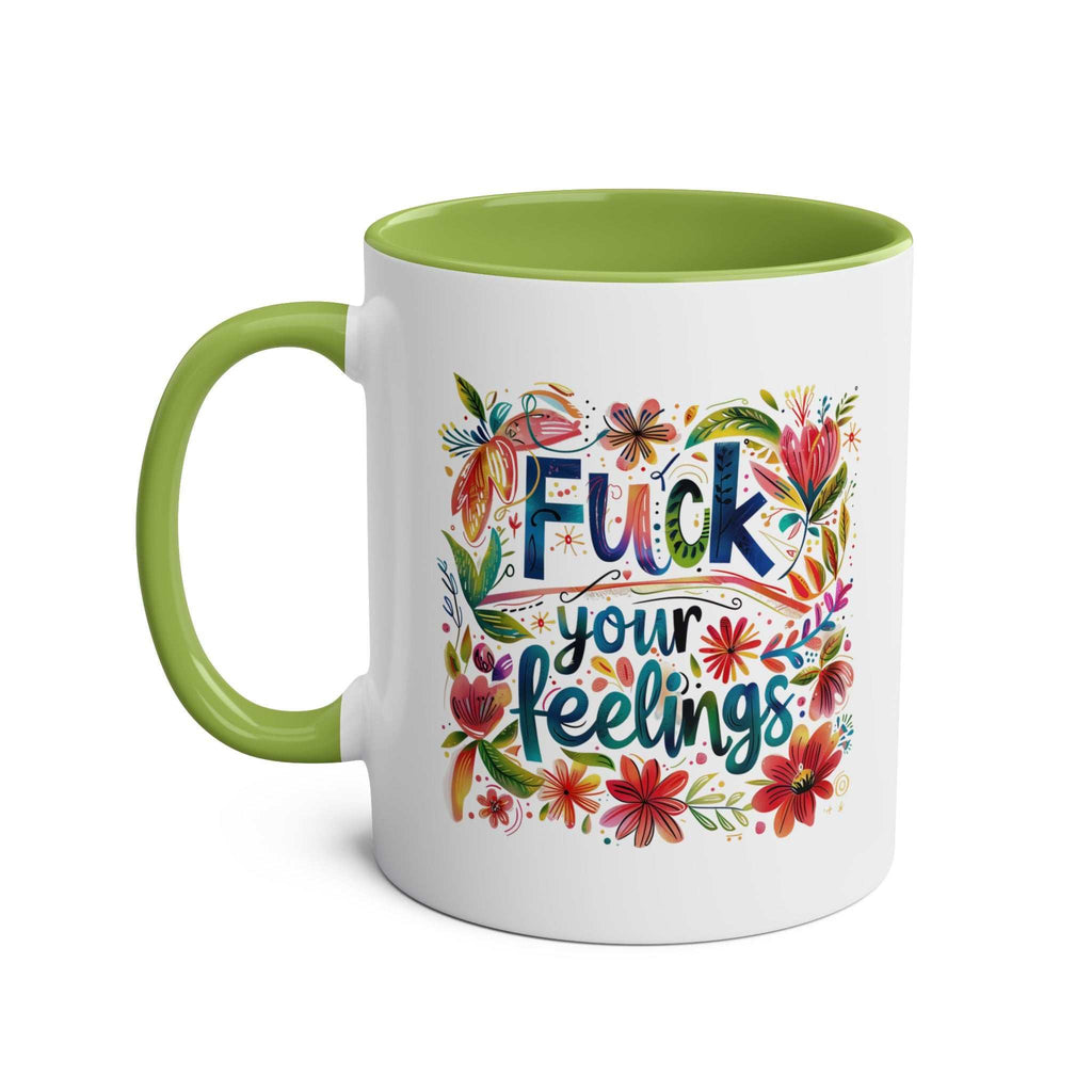 Fuck Your Feelings Coffee Mug with floral design, green handle, and interior.