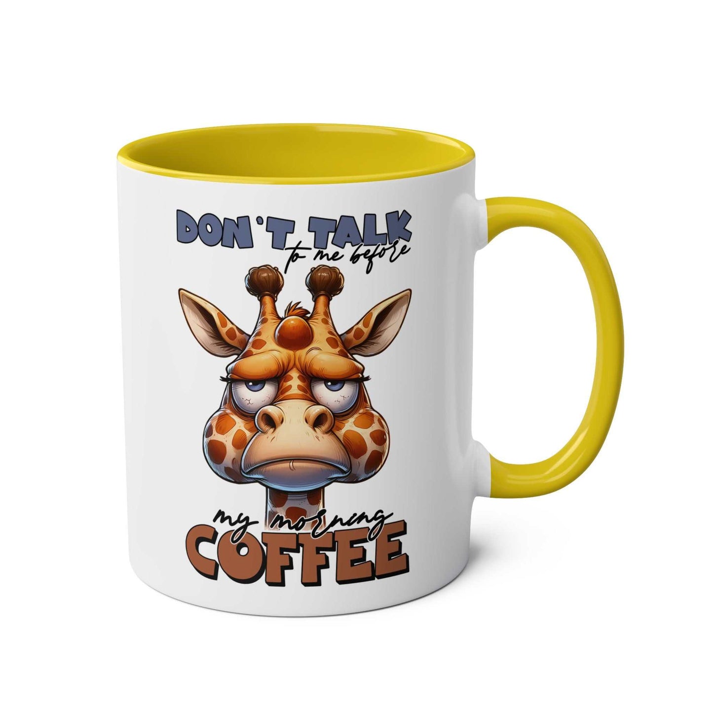 Dont Talk To Me Coffee Mug with grumpy giraffe design, 11oz ceramic, yellow handle, microwave and dishwasher safe.